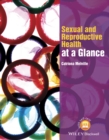 Sexual and Reproductive Health at a Glance - Book