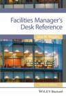 Facilities Manager's Desk Reference - Book
