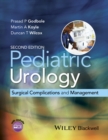 Pediatric Urology : Surgical Complications and Management - Book