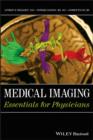 Medical Imaging : Essentials for Physicians - eBook