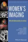 Women's Imaging : MRI with Multimodality Correlation - Book