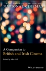 A Companion to British and Irish Cinema - eBook