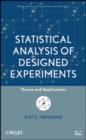 Statistical Analysis of Designed Experiments : Theory and Applications - eBook