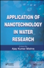 Application of Nanotechnology in Water Research - Book