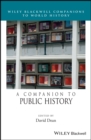 A Companion to Public History - Book