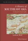 A History of Southeast Asia : Critical Crossroads - eBook