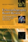 Echocardiography Board Review : 500 Multiple Choice Questions with Discussion - Book