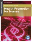 Fundamentals of Health Promotion for Nurses - Book