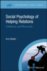 Social Psychology of Helping Relations : Solidarity and Hierarchy - Book