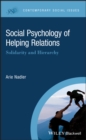 Social Psychology of Helping Relations : Solidarity and Hierarchy - eBook