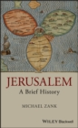 Jerusalem : A Brief History - eBook
