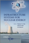 Infrastructure Systems for Nuclear Energy - eBook