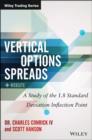 Vertical Option Spreads : A Study of the 1.8 Standard Deviation Inflection Point + Website - Book