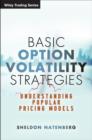 Basic Option Volatility Strategies : Understanding Popular Pricing Models - eBook