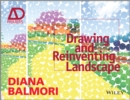 Drawing and Reinventing Landscape - eBook