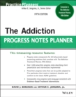 The Addiction Progress Notes Planner - Book