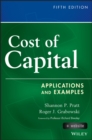 Cost of Capital, + Website : Applications and Examples - Book