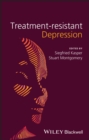 Treatment-Resistant Depression - eBook