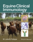 Equine Clinical Immunology - Book