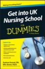 Get into UK Nursing School For Dummies - Book