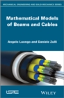 Mathematical Models of Beams and Cables - eBook