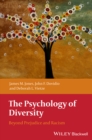 The Psychology of Diversity : Beyond Prejudice and Racism - eBook
