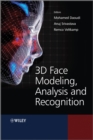 3D Face Modeling, Analysis and Recognition - eBook