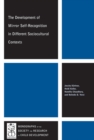 The Development of Mirror Self-Recognition in Different Sociocultural Contexts - Book