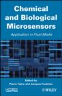 Chemical and Biological Microsensors : Applications in Fluid Media - eBook