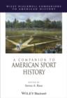 A Companion to American Sport History - eBook
