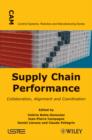 Supply Chain Performance : Collaboration, Alignment and Coordination - eBook