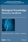 Biological Knowledge Discovery Handbook : Preprocessing, Mining and Postprocessing of Biological Data - eBook