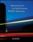 Advanced QoS for Multi-Service IP/MPLS Networks - eBook