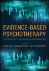 Evidence-Based Psychotherapy : The State of the Science and Practice - eBook