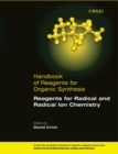 Reagents for Radical and Radical Ion Chemistry - eBook