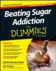 Beating Sugar Addiction For Dummies - Australia / NZ - eBook