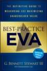 Best-Practice EVA : The Definitive Guide to Measuring and Maximizing Shareholder Value - eBook