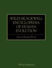 Wiley-Blackwell Encyclopedia of Human Evolution - Book