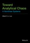 Toward Analytical Chaos in Nonlinear Systems - Book