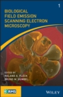 Biological Field Emission Scanning Electron Microscopy - eBook