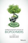 Surface Modification of Biopolymers - Book