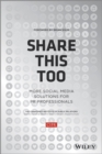 Share This Too : More Social Media Solutions for PR Professionals - Book