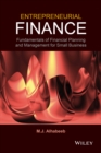 Entrepreneurial Finance : Fundamentals of Financial Planning and Management for Small Business - Book
