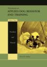 Handbook of Applied Dog Behavior and Training, Procedures and Protocols - eBook