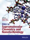 DNA in Supramolecular Chemistry and Nanotechnology - Book