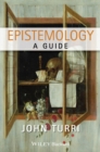 Epistemology : A Guide - eBook