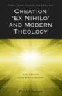 Creation "Ex Nihilo" and Modern Theology - Book