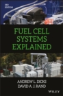 Fuel Cell Systems Explained - eBook