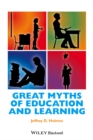 Great Myths of Education and Learning - Book