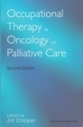 Occupational Therapy in Oncology and Palliative Care - eBook
